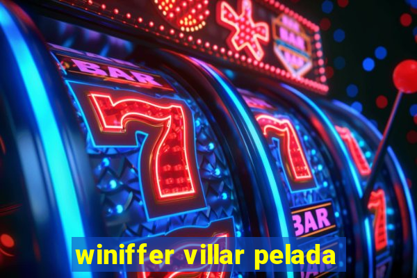 winiffer villar pelada